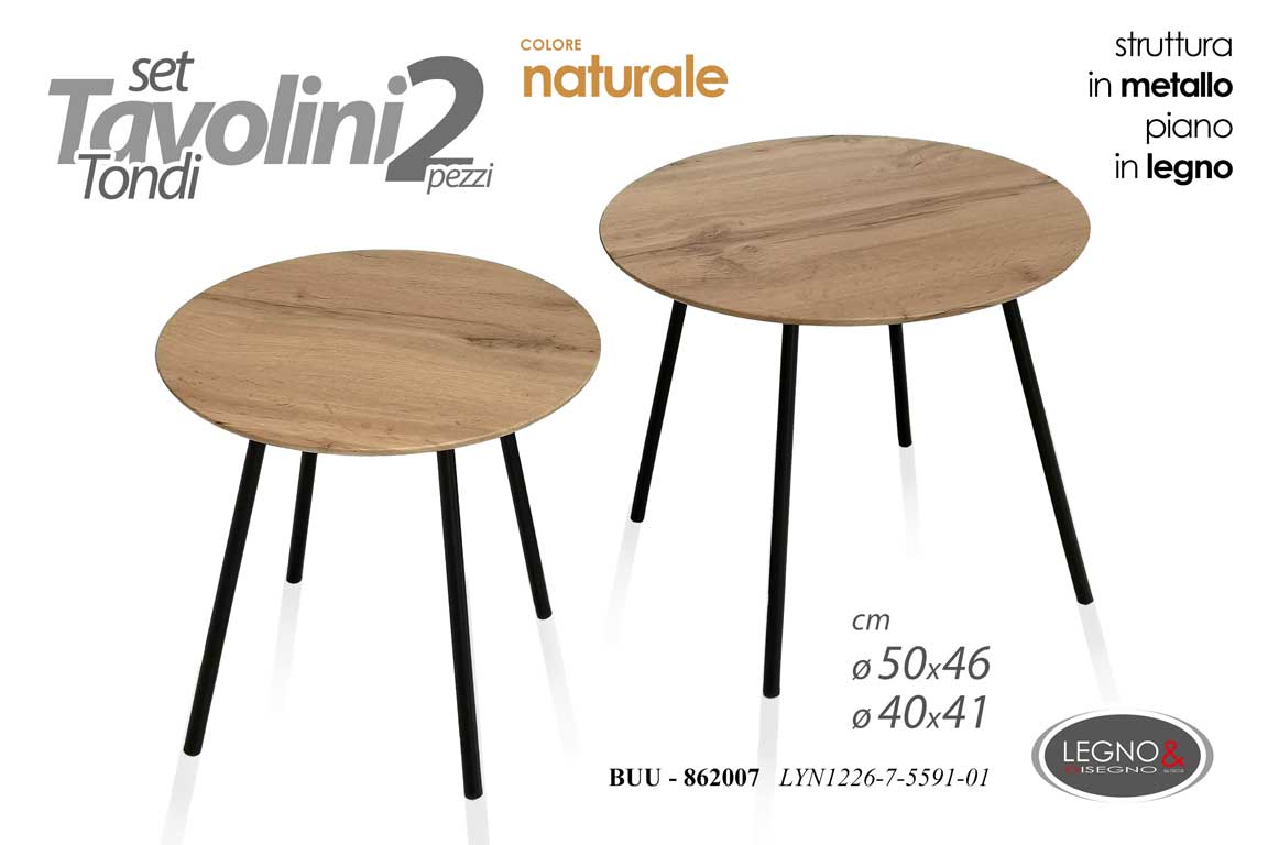 BUU/SET 2 TAVOLINI LYN1226-7-5591-01