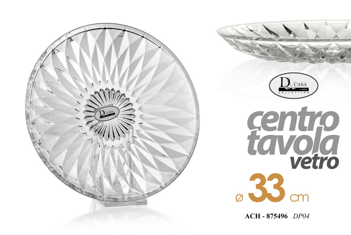ACH/CENTROTAVOLA VETRO 33CM DP04