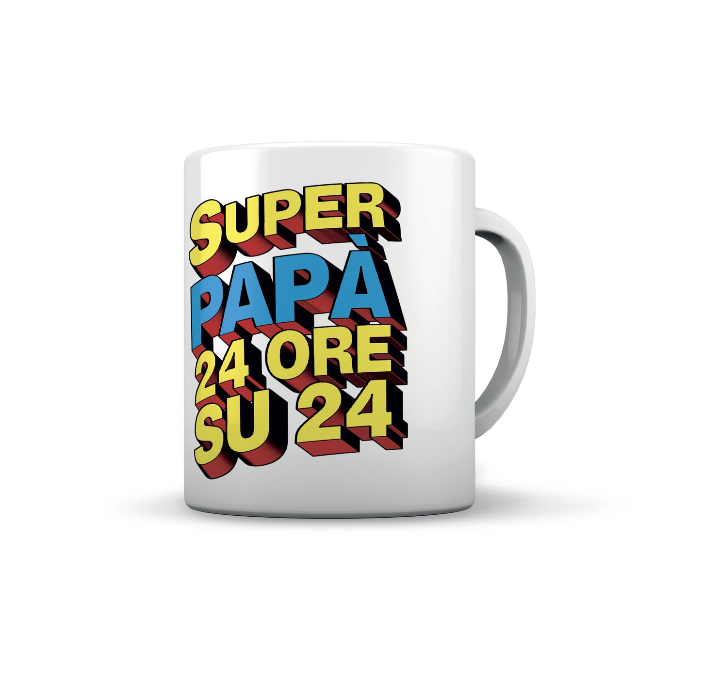 TAZZA SUPER PAPA' 24 ORE SU 24