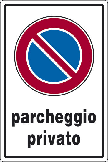 CARTELLO PARCHEGGIO PRIVATO 30X20 IN PLASTICA