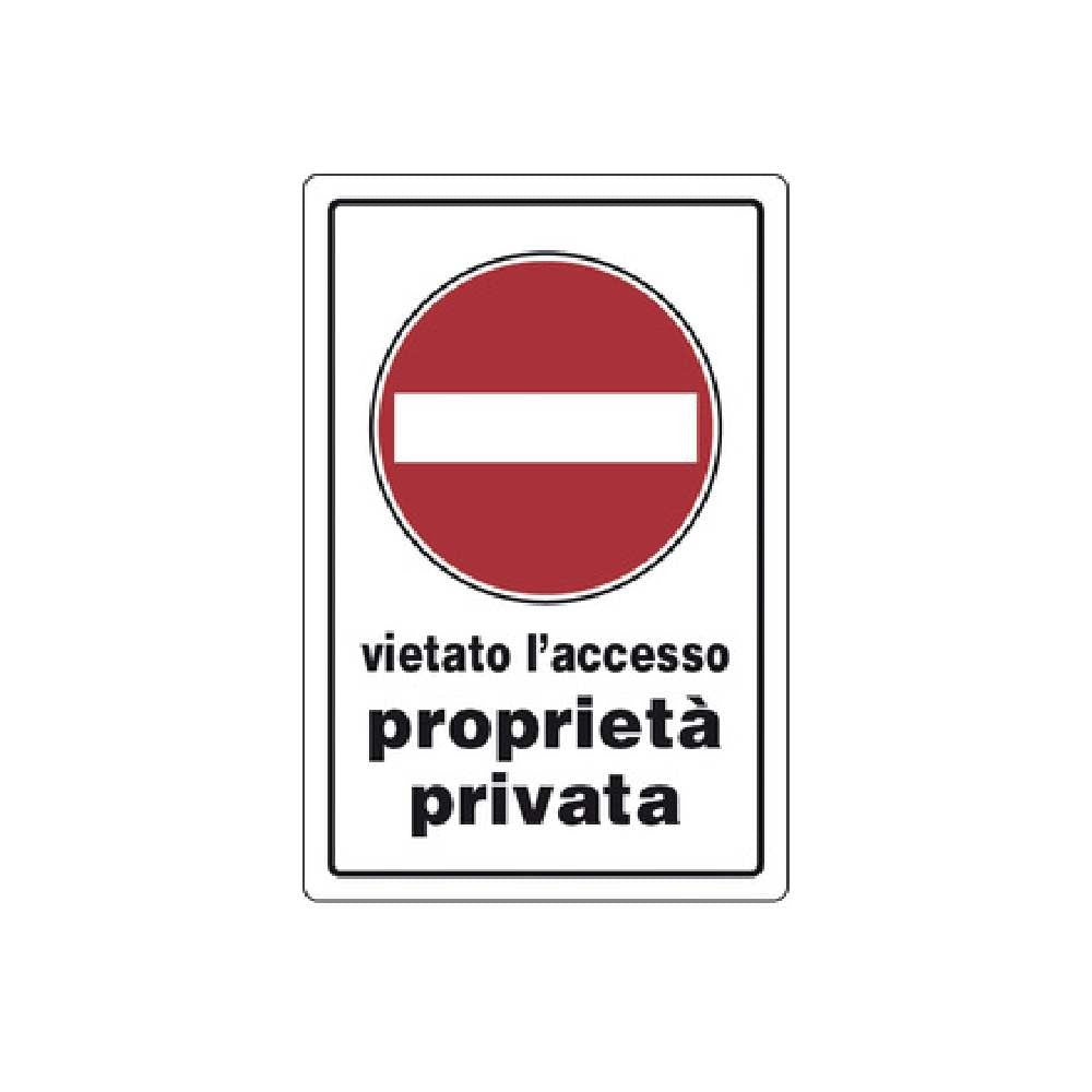 CARTELLO VIETATO L''''''''ACCESSO PROPRIETA PRIVATA