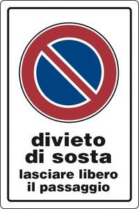 CARTELLO VIETATO L''''''''INGRESSO