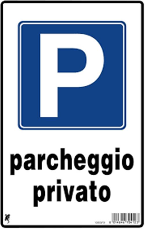 CARTELLO P PARCHEGGIO PRIVATO