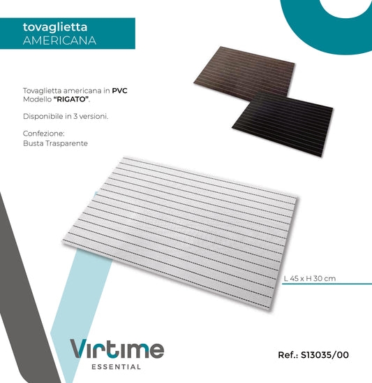 TOVAGLIETTA AMERICANA PVC 45X30CM "RIGATO"3 C.ASS.