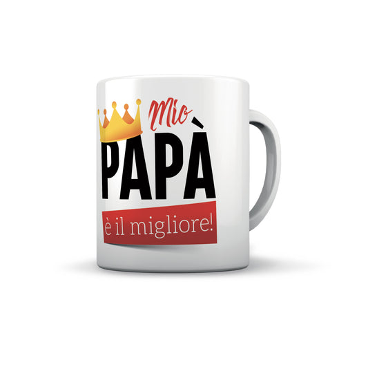 TAZZA MIO PAPA' E' IL MIGLIORE